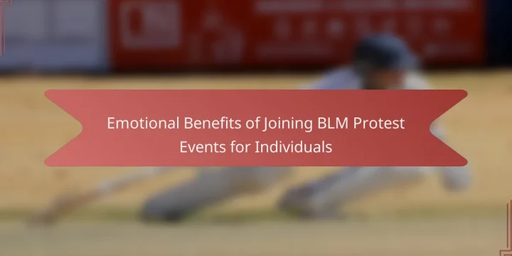 Emotional Benefits of Joining BLM Protest Events for Individuals